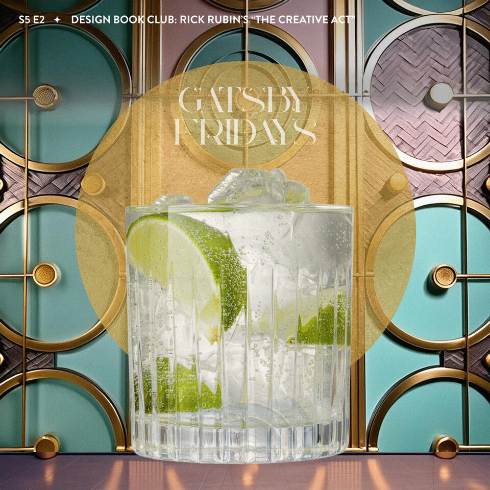 S5 E2 Design Book Club: Rick Rubin's "The Creative Act": PART 4