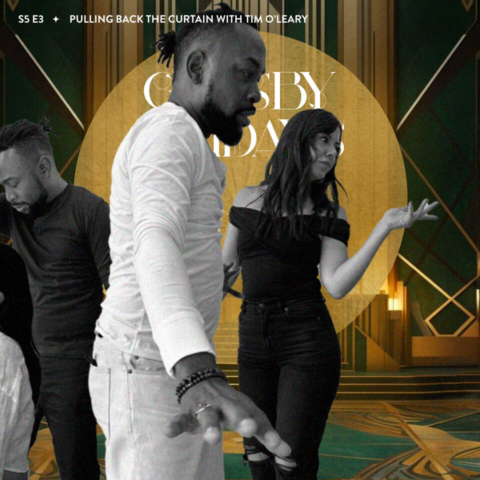 S5 E2 Pulling Back the Curtain with Tim O'Leary: PART 2